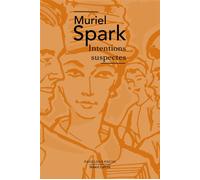 Intentions suspectes - Muriel Spark - Robert Laffont - Poche - Roman