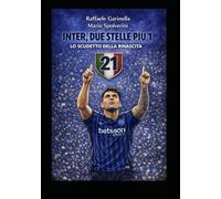 Inter, due stelle più 1: Lo scudetto della rinascita