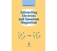 Interacting Electrons And Quantum Magnetism