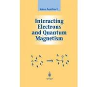 Interacting Electrons and Quantum Magnetism - [Version Originale] Assa Auerbach (Auteur)