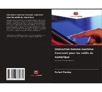 Interaction Homme-Machine: Concevoir Pour Les Natifs Du Numérique