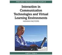 Interaction In Communication Technologies And Virtual Learning Environments