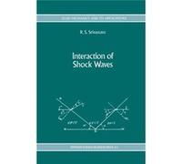 Interaction Of Shock Waves R S Srivastava, (Auteur)