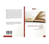 Interaction orale en e FLE - Victoria Khairi - Universitaires Europeennes - broché - Etude