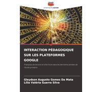 INTERACTION PÉDAGOGIQUE SUR LES PLATEFORMES GOOGLE: Pratiques de lecture et d'écriture dans les dernières années de l'école primaire