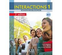 Intéractions 1 niveau A1.1 2ed - Crépieux Gaël - Cle International - broché - Méthode de langue