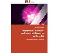 Interactions Humain-Machine Et Différences Culturelles