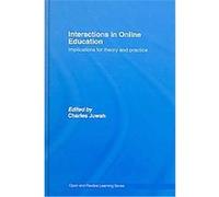 Interactions In Online Education, Open and Flexible Learning Series