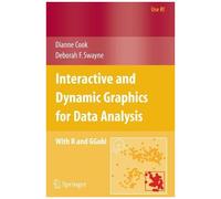 Interactive And Dynamic Graphics For Data Analysis