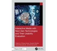 Interactive Media with NextGen Technologies and Their Usability Evaluation - Taylor amp Francis Ltd - Taylor amp Francis Ltd - Livre en Anglais - Hardback Taylor amp Francis LtdTaylor amp Francis Ltd 
