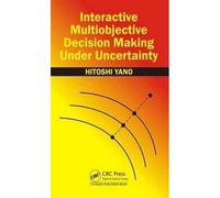 Interactive Multiobjective Decision Making Under Uncertainty
