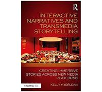 Interactive Narratives And Transmedia Storytelling