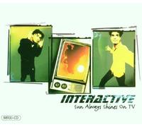 Interactive - The Sun Always Shines on TV [Import]