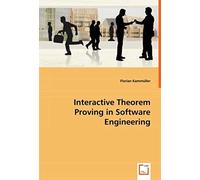 Interactive Theorem Proving In Software Engineering
