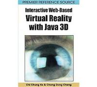 Interactive Web-Based Virtual Reality with Java 3D