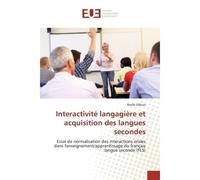 Interactivité langagière et acquisition des langues secondes - Difouo-B - Universitaires Europeennes - broché - Etude