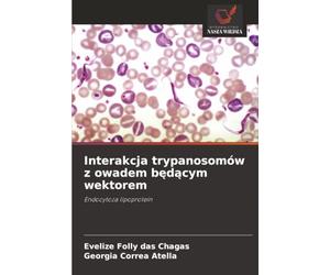 Interakcja trypanosomów z owadem będącym wektorem: Endocytoza lipoprotein