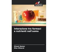 Interazione tra farmaci e nutrienti nell'uomo