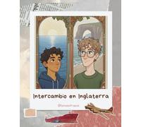 Intercambio en Inglaterra: De las rabas al "fish and chips": una aventura de amistad entre España e Inglaterra.