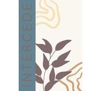 Intercede: A Prayer Journal for Interceding for the Lost