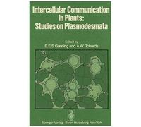Intercellular Communication In Plants: Studies On Plasmodesmata