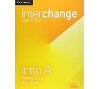 Interchange Intro A Workbook – Cambridge University Press