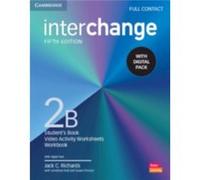 Interchange Level 2B Full Contact with Digital Pack by Jack C Richards & With Jonathan Hull & With Susan Proctor Jack C Richards With Jonathan Hull With Susan Proctor (Auteur)