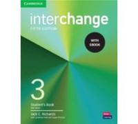 Interchange Level 3 Students Book with eBook by Jack C Richards & With Jonathan Hull & With Susan Proctor Jack C Richards With Jonathan Hull With Susan Proctor (Auteur)