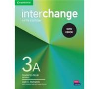 Interchange Level 3A Students Book with eBook by Jack C Richards & With Jonathan Hull & With Susan Proctor Jack C Richards With Jonathan Hull With Susan Proctor (Auteur)