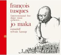 Intercommunal Free Dance Music Orchestra - Vol. 4: Jo Maka