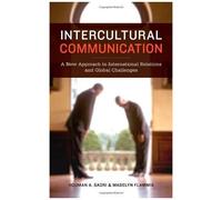 Intercultural Communication: A New Approach To International Relations And Global Challenges