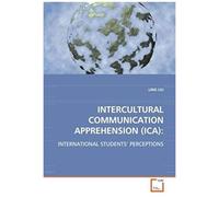 Intercultural Communication Apprehension (Ica)