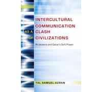 Intercultural Communication As A Clash Of Civilizations