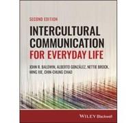 Intercultural Communication for Everyday Life by Chao & ChinChung University of Nebraska & Omaha & USA Chao ChinChung University of Nebraska Omaha USA (Auteur)