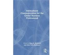 Intercultural Communication for the Global Business Professional Intercultural Communication for the Global Business Professional (Auteur)