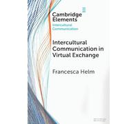 Intercultural Communication in Virtual Exchange
