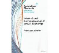 Intercultural Communication In Virtual Exchange