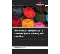 Intercultural competence - a common goal of training and coaching