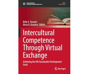 Intercultural Competence Through Virtual Exchange: Achieving the UN Sustainable Development Goals