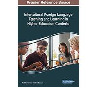 Intercultural Foreign Language Teaching And Learning In Higher Education Contexts