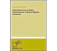 Intercultural Issues In Online Communication: A German-Egyptian Comparison