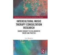 Intercultural Music Therapy Consultation Research