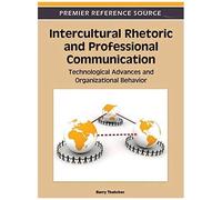 Intercultural Rhetoric And Professional Communication