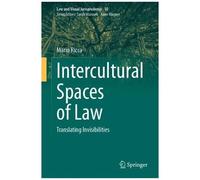 Intercultural Spaces Of Law