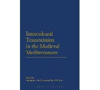 Intercultural Transmission In The Medieval Mediterranean