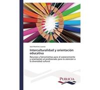 Interculturalidad Y Orientación Educativa