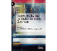 Interculturality And The English Language Classroom