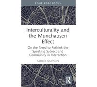 Interculturality and the Munchausen Effect: On the Need to Rethink the Speaking Subject and Community in Interaction
