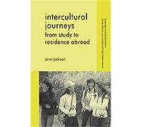 Interculturality in Study at Home and Abroad, Language and Globalization Jane Jackson (Auteur)