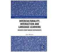 Interculturality, Interaction And Language Learning